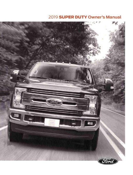 2019 Ford F-Super Duty, F-250, F-350, F-450, F-550, F-600 Owner's Manual