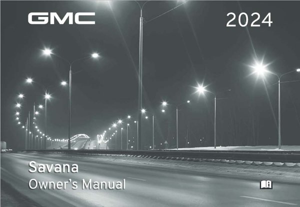 2024 GMC Savana Owner's Manual