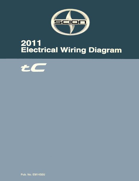 2011 Scion tC Wiring Diagrams Manual