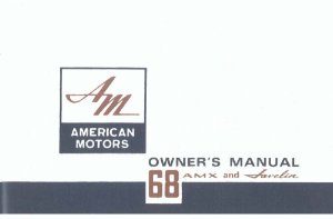 1968 AMC AMX, Javelin Owner's Manual