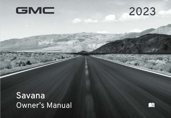2023 GMC Savana Owner's Manual