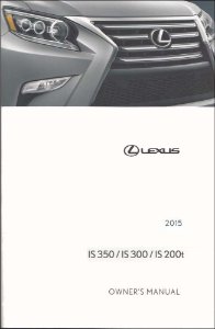 2015 Lexus IS 300, 350 Owner's Manual
