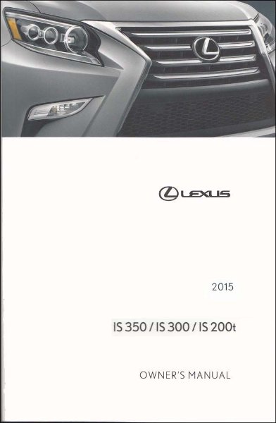 2015 Lexus IS 300, 350 Owner's Manual