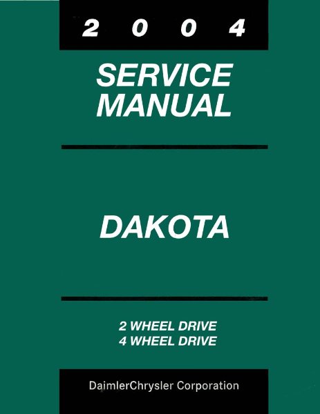 2004 Dodge Truck Dakota Factory Shop Service Manual