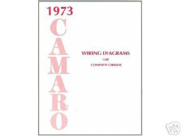 1973 Chevrolet Camaro Wiring Diagrams Manual