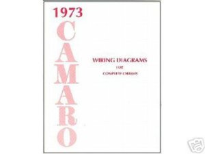 1973 Chevrolet Camaro Wiring Diagrams Manual