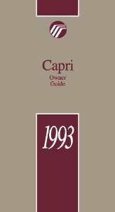 1993 Mercury Capri Owner's Manual