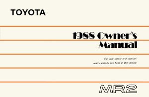 1988 Toyota MR2 Owner's Manual