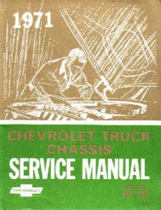 1971 Chevrolet C10, C20, C30, K10, K20, K30 Factory Shop Service Manual