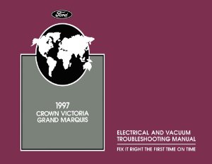 1997 Ford Crown Victoria, Grand Marquis Factory Shop Service Manual
