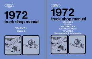 1972 Ford Truck F-100, F-250, F-350 Factory Shop Service Manual