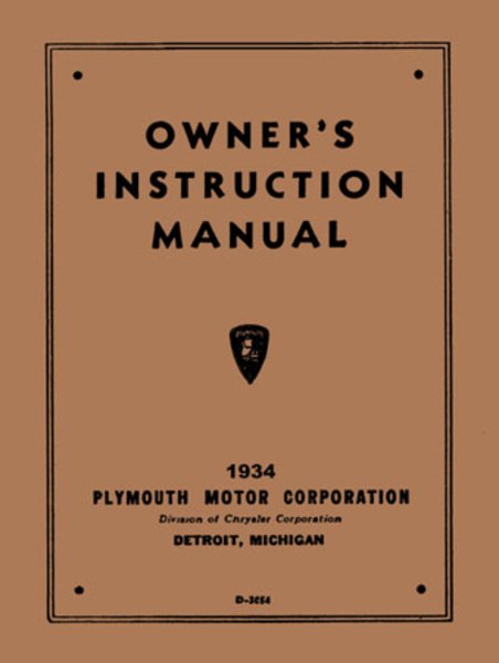 1934 Plymouth Deluxe PE Model, Standard PF Model, Standard PG Model Owner's Manual