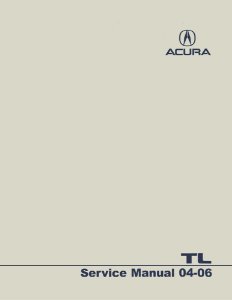 2004–2006 Acura TL Factory Shop Service Manual