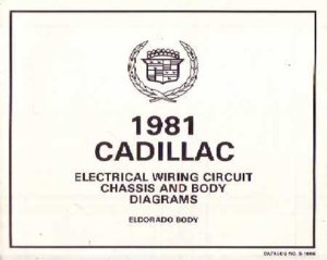 1981 Cadillac Eldorado, Seville Wiring Diagrams Manual