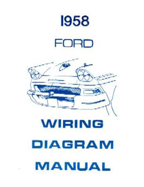 1958 Ford NO THUNDERBIRD Wiring Diagrams Manual