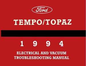 1994 Ford Tempo, Topaz Wiring Diagrams Manual