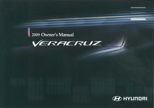 2009 Hyundai Veracruz Owner's Manual