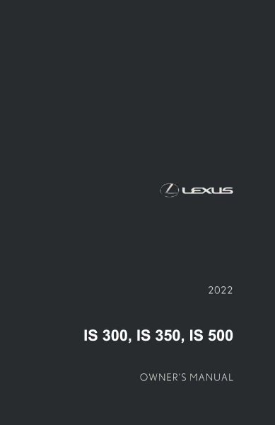 2022 Lexus IS 300, 350, 500 Owner's Manual
