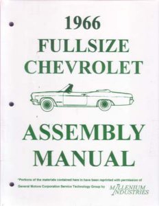 1966 Chevrolet Assembly Manual Book Rebuild Instructions Illustrations Drawings