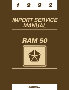 1992 Dodge Ram 50 Truck Factory Shop Service Manual