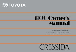 1990 Toyota Cressida Owner's Manual