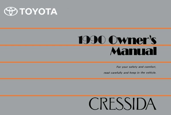 1990 Toyota Cressida Owner's Manual