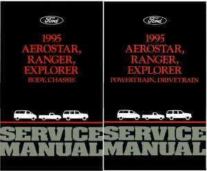 1995 Ford Truck Aerostar, Explorer, Ranger Factory Shop Service Manual