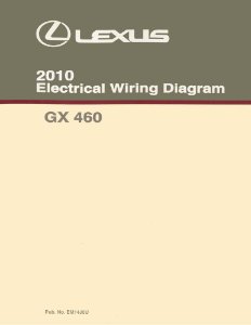 2010 Lexus GX 460 Wiring Diagrams Manual