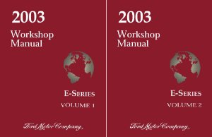 2003 Ford Truck E-Series Factory Shop Service Manual