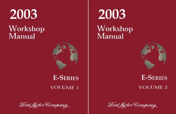 2003 Ford Truck E-Series Factory Shop Service Manual