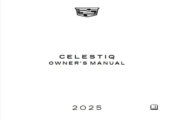 2025 Cadillac CELESIQ Owner's Manual