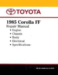 1985 Toyota Corolla FF Factory Shop Service Manual