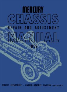 1952 Mercury Custom, Mercury, Monterey Factory Shop Service Manual