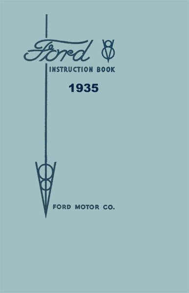 1935 Ford V-8 Car Owner's Manual