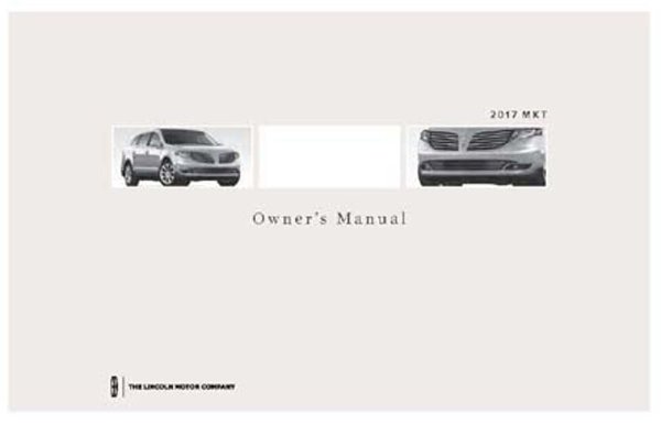 2017 Lincoln MKT Owner's Manual