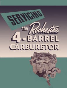1955–1956 Buick Rochester 4-Barrell Carburetor Factory Shop Service Manual