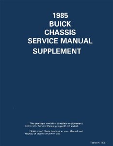 1985 Buick ALL MODELS - CHASSIS Factory Shop Service Manual