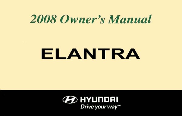 2008 Hyundai Elantra Owner's Manual