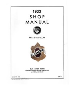 1933 Oldsmobile Model F-33, Model L-33 Factory Shop Service Manual