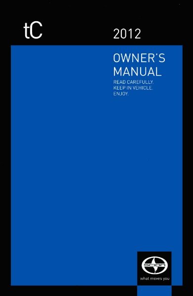 2012 Scion Scion TC Owner's Manual