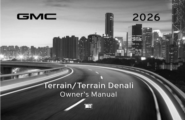 2026 GMC Terrain / Terrain Denali Owner's Manual