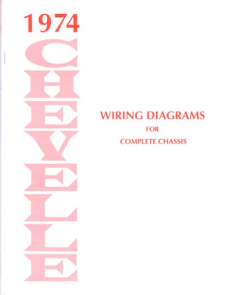 1974 Chevrolet Chevelle Wiring Diagrams Manual