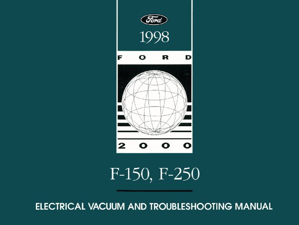 1998 Ford Truck F150-F250 Wiring Diagrams Manual