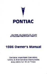 1986 Pontiac Acadian Owner's Manual