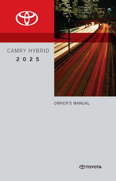 2025 Toyota CAMRY HYBRID Owner's Manual
