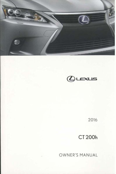 2016 Lexus CT 200H Owner's Manual