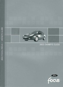 2003 Ford Focus Owner's Manual