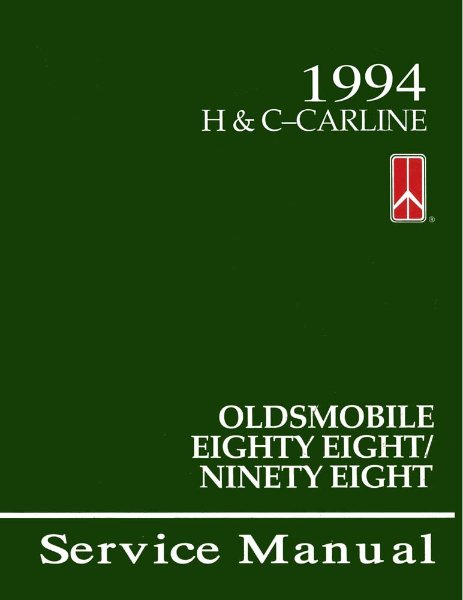 1994 Oldsmobile 88, 98 Factory Shop Service Manual