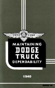 1940 Dodge Trucks All Models Owner's Manual
