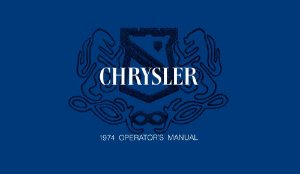 1974 Chrysler Imperial, New Yorker, Newport, Town & Country Owner's Manual